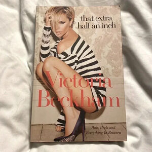 3/$20 Victoria Beckham - that extra half inch - softcover book